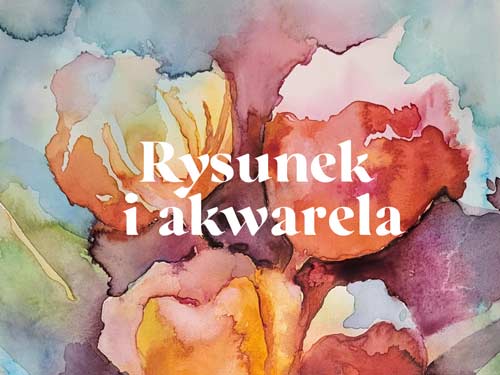 Warsztaty akwareli i rysunku perspektywicznego